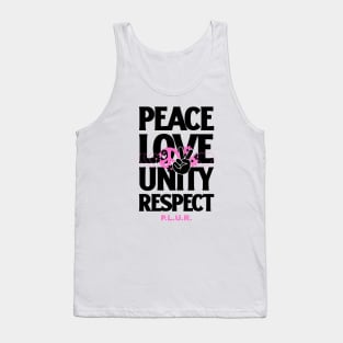 PEACE LOVE UNITY RESPECT (pink/black) Tank Top